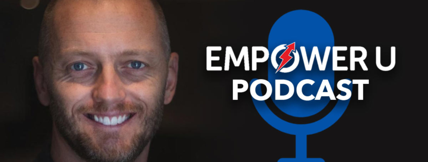 Empower U Podcast - Brent Williams